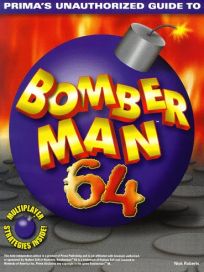 La photo du livre Bomberman 64 Unauthorized Secrets