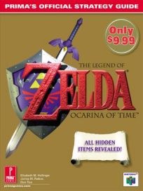 The picture of the book The Legend of Zelda: Ocarina of Time: Prima's Official Strategy Guide