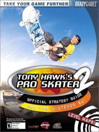 The picture of the book Tony Hawk's Pro Skater 2: Official Strategy Guide