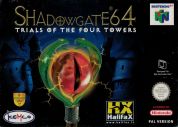 Scan of front side of box of Shadowgate 64: Trial of the Four Towers
