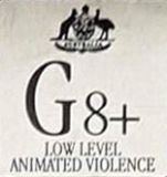 General 8+ Low-level Animated violence (G8+) (Australian Classification Board - Australie)