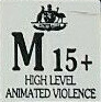 M15+ - high level animated violence (Australian Classification Board - Australie)