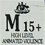 M15+ - high level animated violence (ACB) M15+ - high level animated violence (Australian Classification Board - Australie)