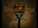 Ecran Titre du jeu Shadowgate 64, suite du Shadowgate de la NES