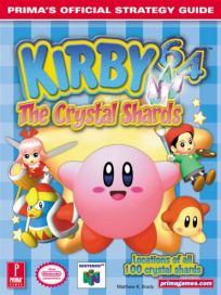 The picture of the book Kirby 64: The Crystal Shards: Prima's Official Strategy Guide